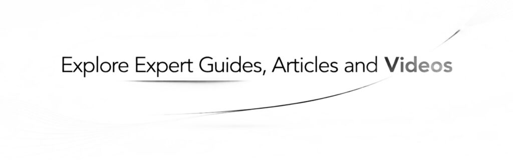 Explore Guides, Articles and Videos